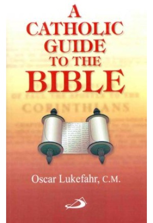 A Catholic Guide to the Bible