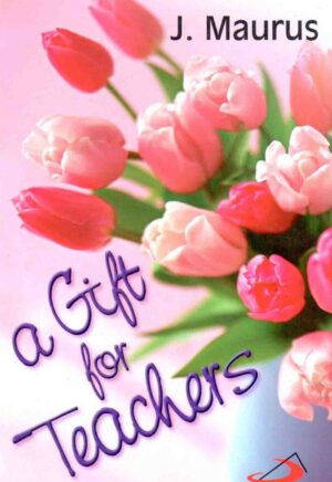 A Gift for Teachers