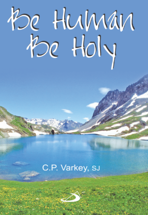Be Human Be Holy