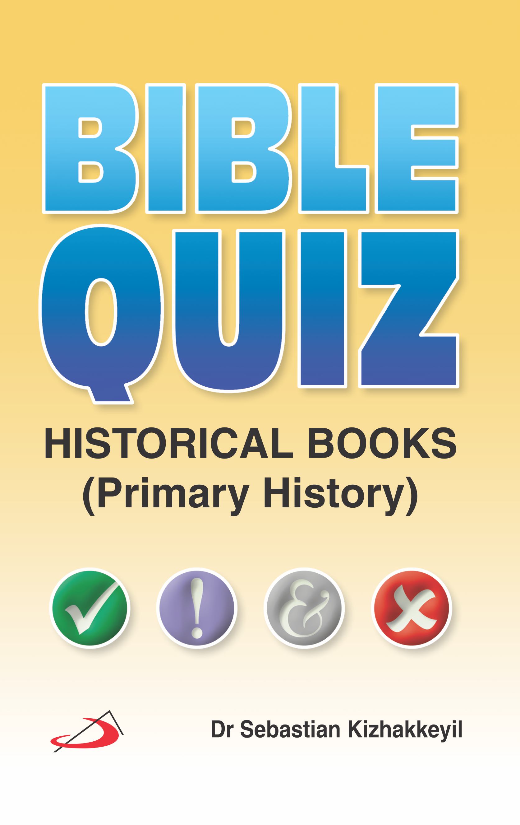 Bible Quiz - Historical Books