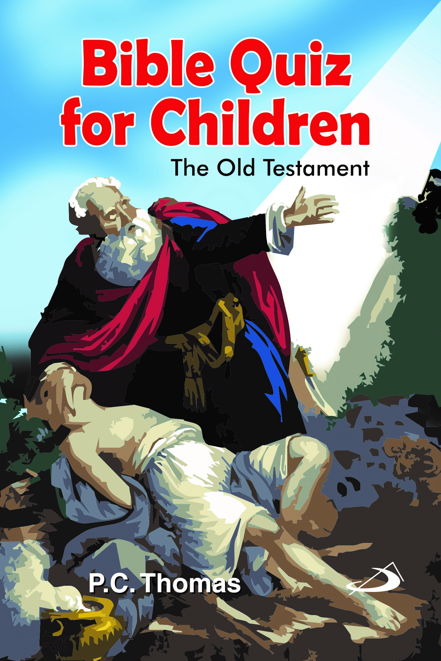 Bible Quiz for Children (OT) Bible Quiz for Children (OT)