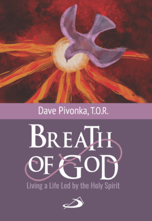 Breath of God: living a life Led by The Holy Spirit