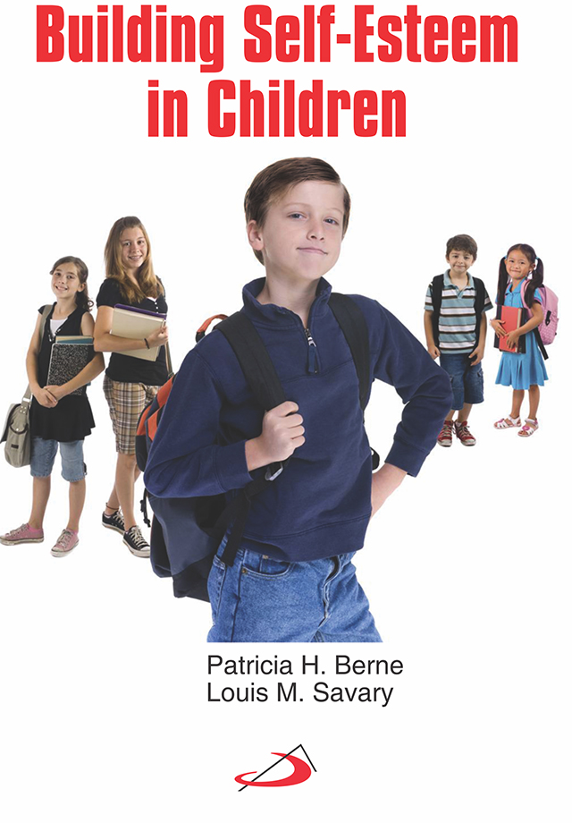 Building Self-Esteem in Children Building Self-Esteem in Children