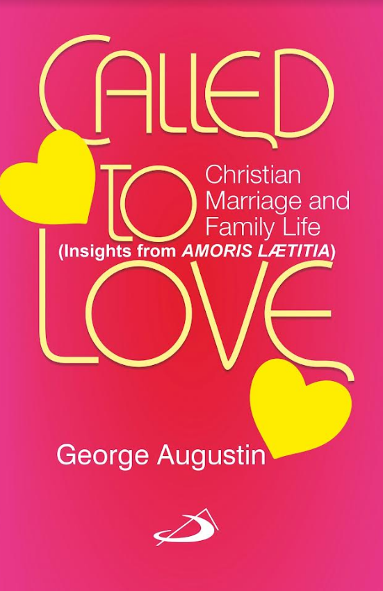 Called to Love : Christian Marriage and Family Life (Insights from Amoris Laetitia)