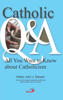 Catholic Q and A - All you want to Know about Catholicism