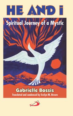 He and I: Spiritual Journey Of A Mystic