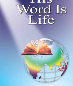 His Word is Life (Seasons and Feasts)
