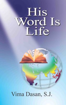 His Word is Life (Seasons and Feasts)