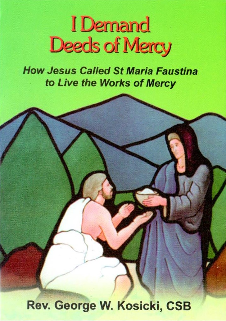 I Demand Deeds of Mercy I Demand Deeds of Mercy