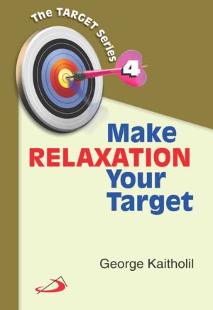 Make Relaxation Your Target