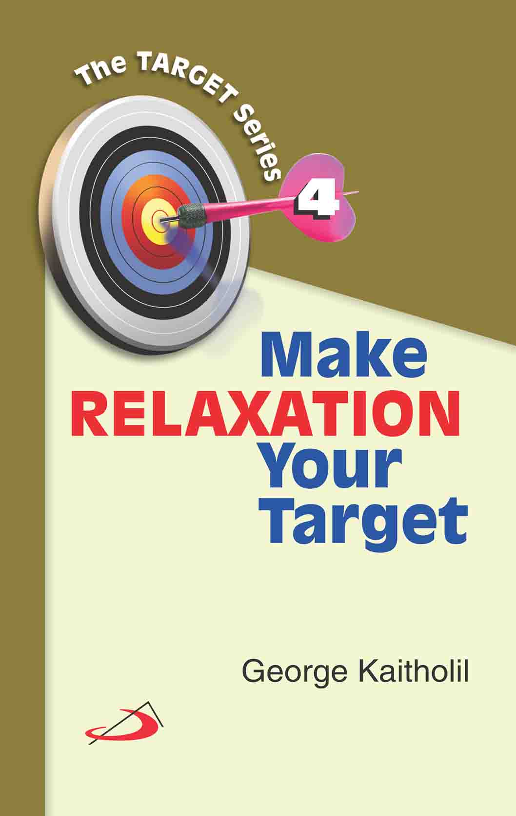 Make Relaxation Your Target