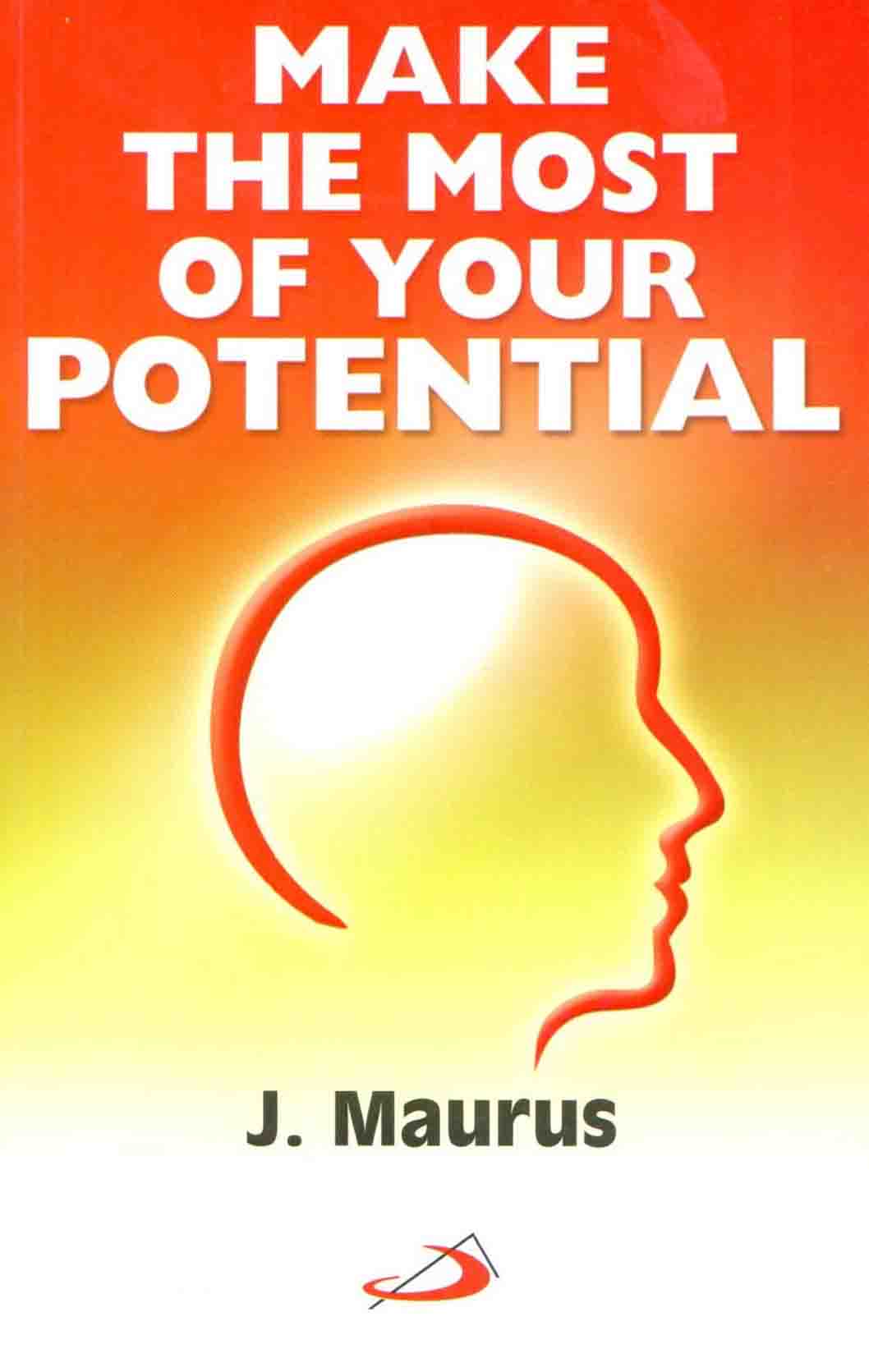 Make the most of your Potential