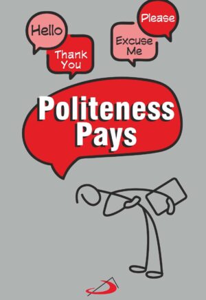 Politeness Pays