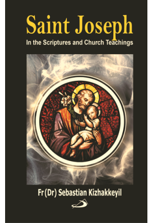 Saint Joseph: In the Scriptures and Church Teachings
