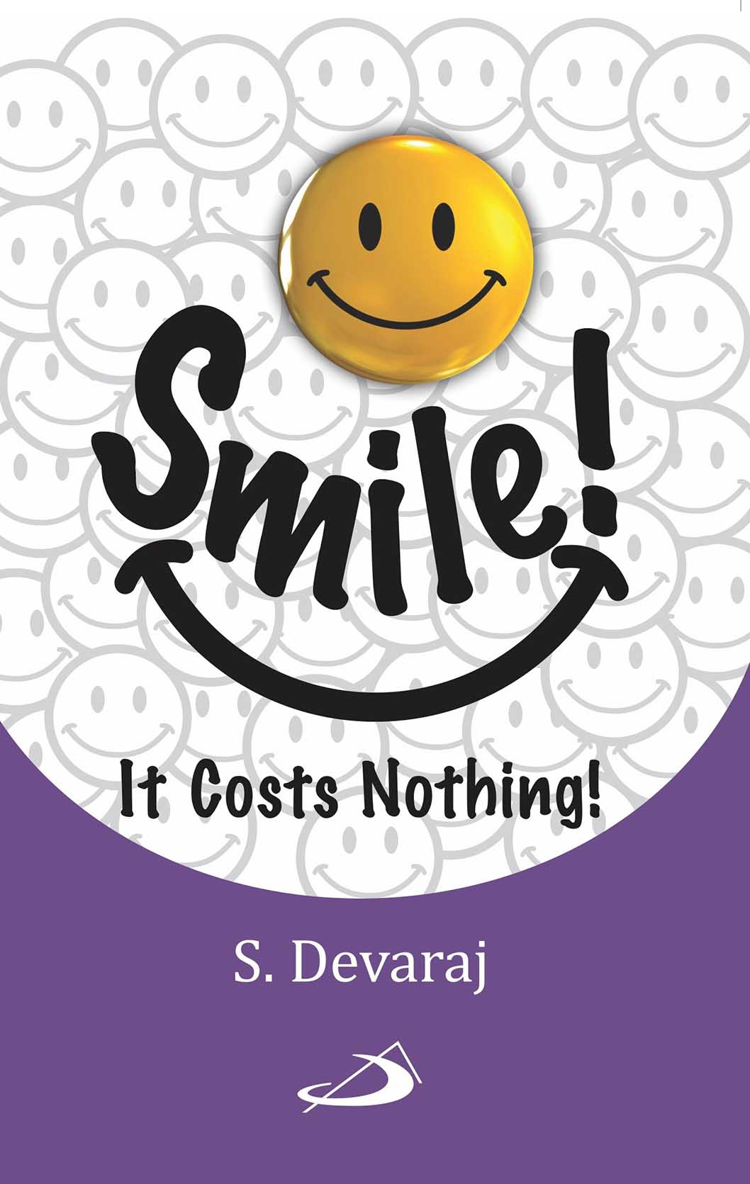 Smile! It Costs Nothing! Smile! It Costs Nothing!