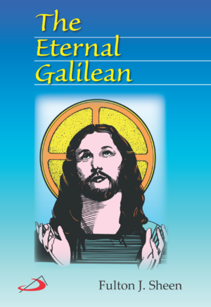 The Eternal Galilean