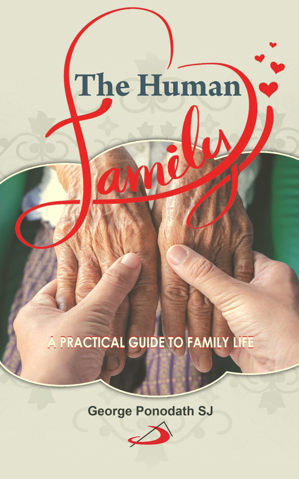 The Human Family: A practical guide to family life The Human Family: A practical guide to family life