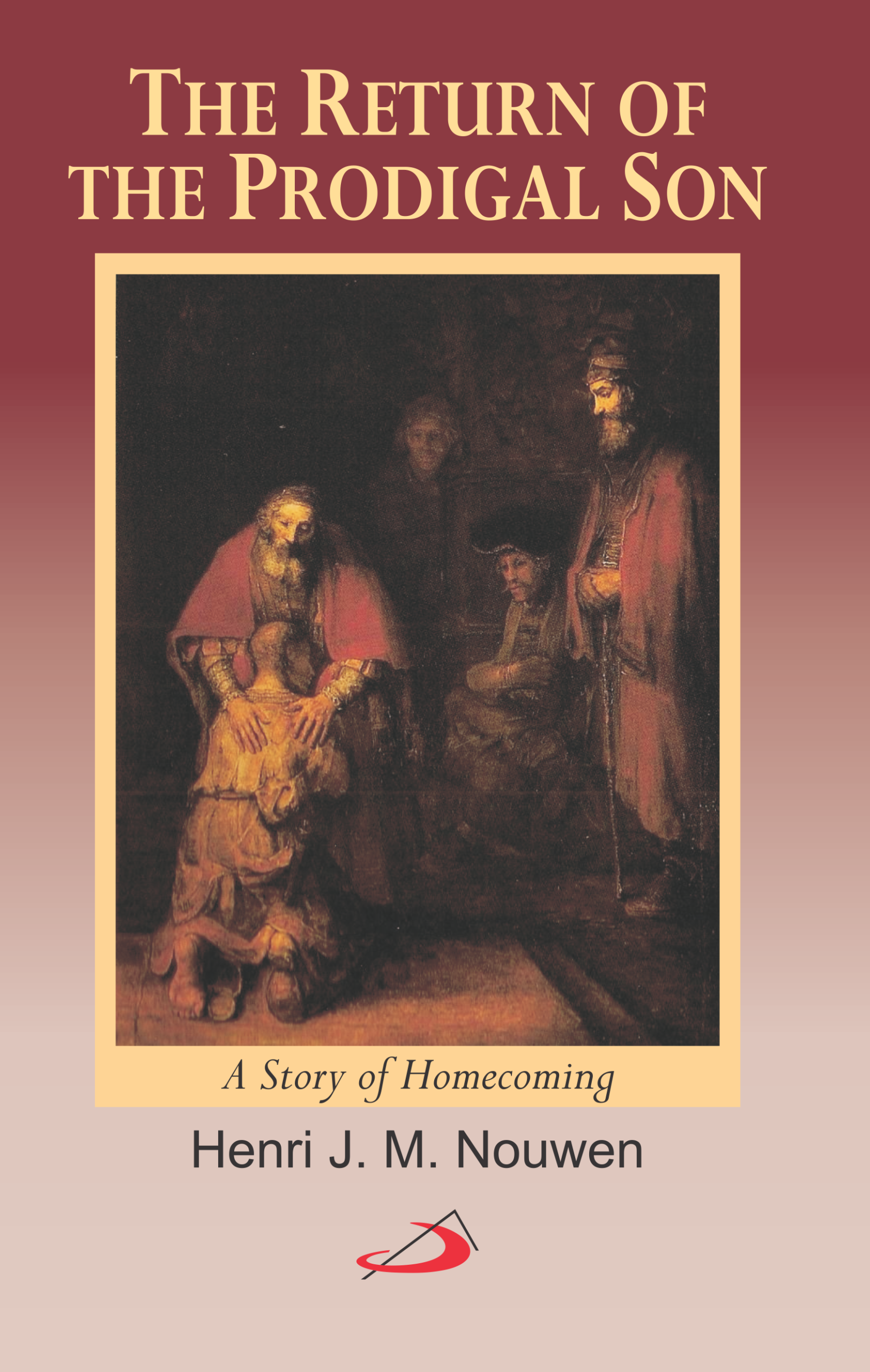 The Return of the Prodigal Son The Return of the Prodigal Son