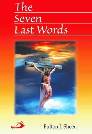 The Seven Last Words