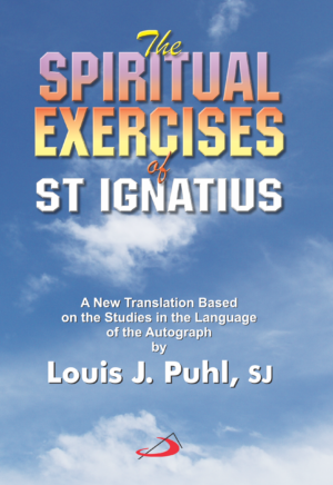 The Spiritual Exercises of St Ignatius
