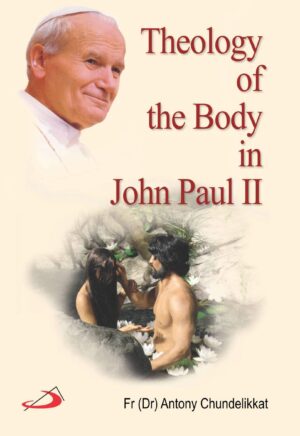 Theology of the Body in John Paul II