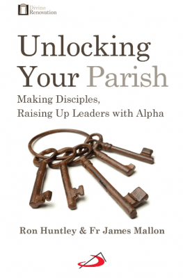 Unlocking Your Parish: Making Disciples