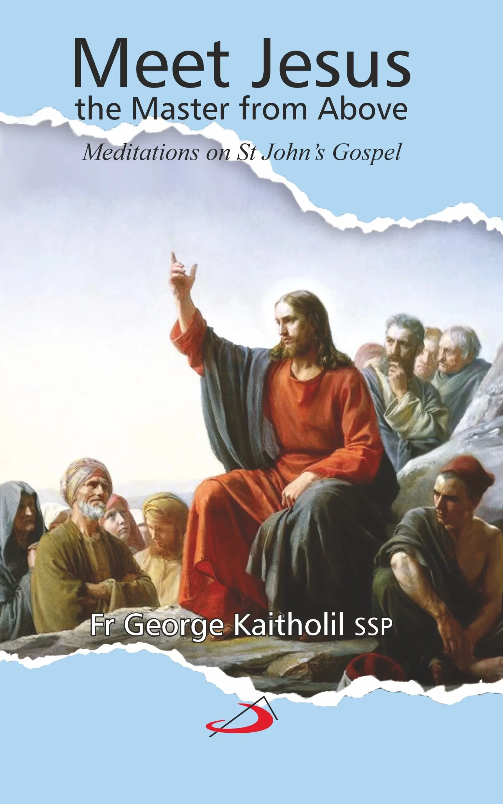 Meet Jesus the Master from Above front cover Meet Jesus the Master from Above front cover