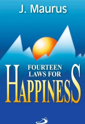 Fourteen Laws of Happiness front cover