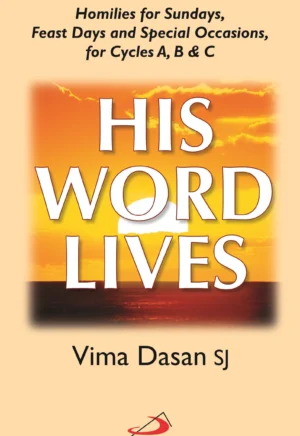 His Word Lives (Sunday Homilies ABC) front cover