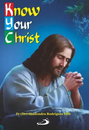 Know Your Christ