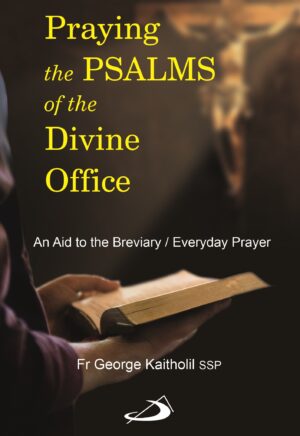 Praying the Psalms of the Divine Office FRONT COVER