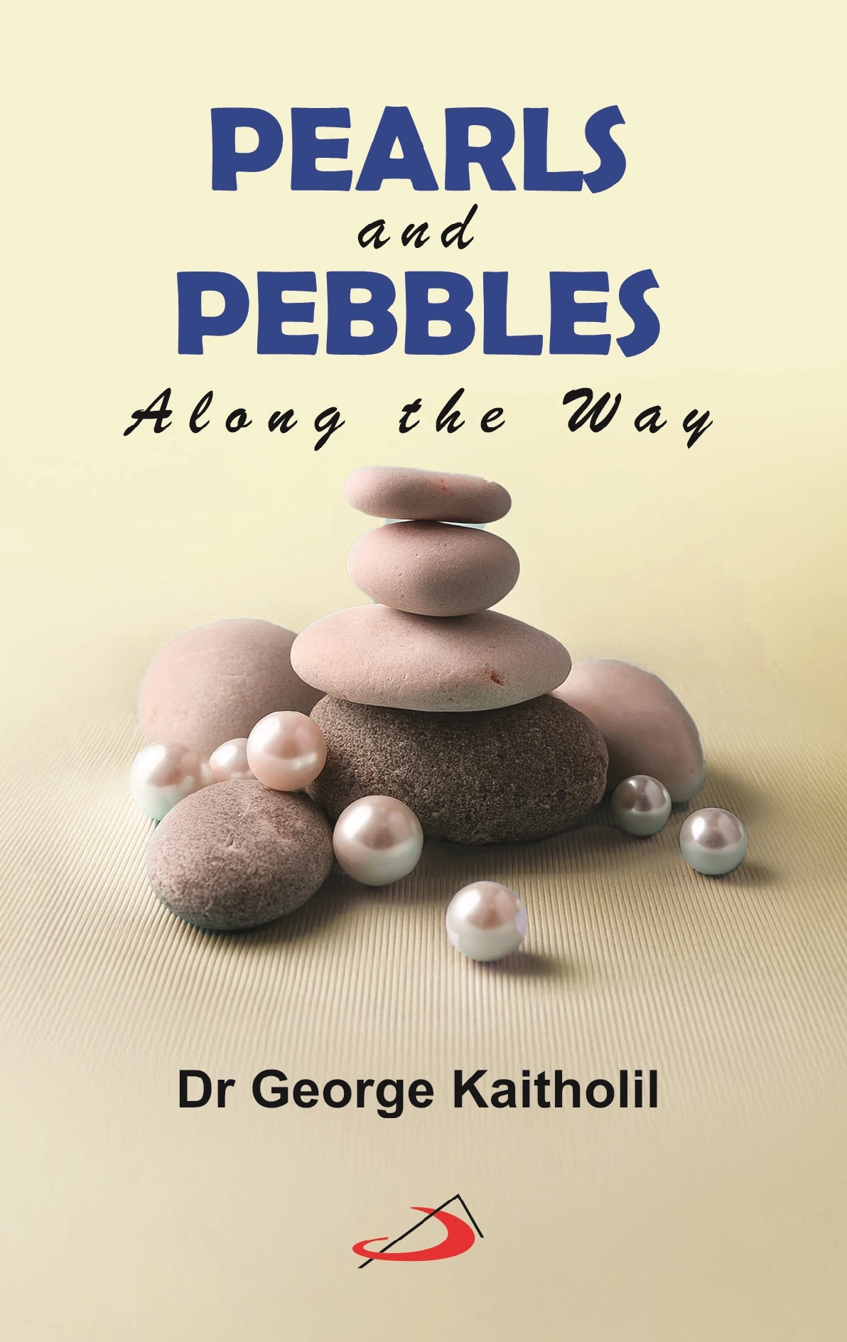 Pearls and Pebbles front cover Pearls and Pebbles front cover