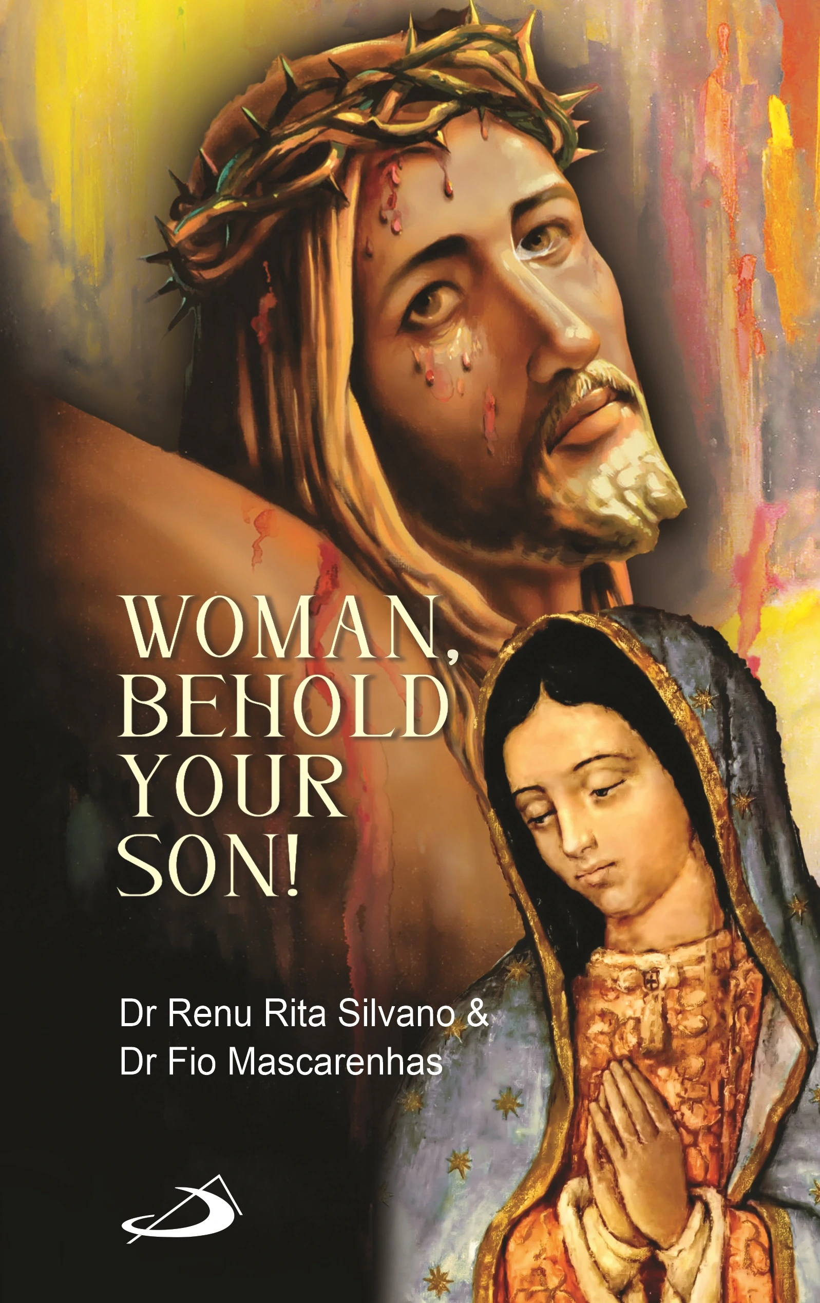 Woman, Behold Your Son front cover Woman, Behold Your Son front cover