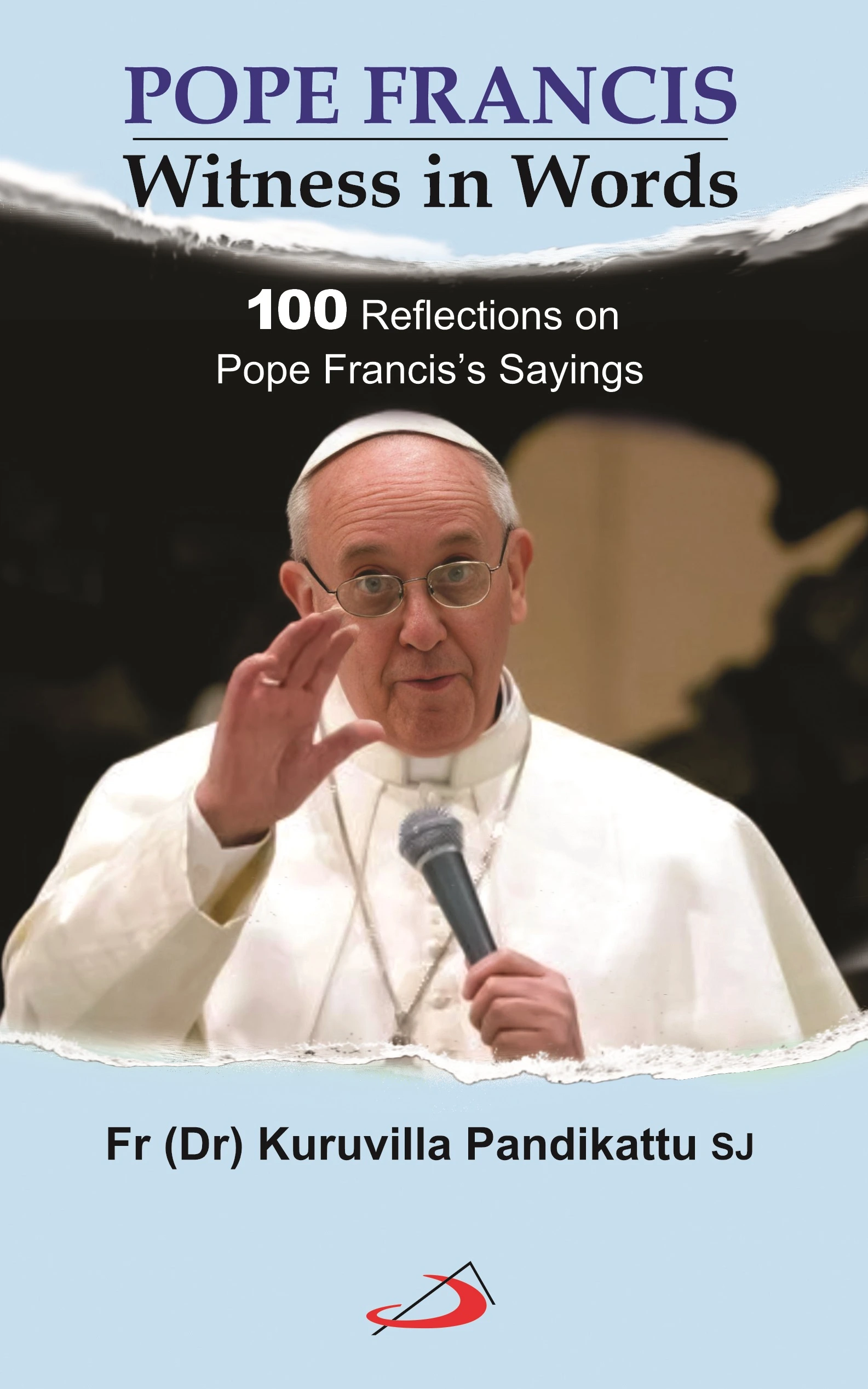 Pope Francis - Witness in Words front cover Pope Francis - Witness in Words front cover