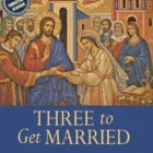 Three to Get Married front cover