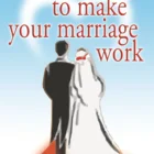 Practical Tips to make your marriage work front cover